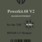 Powerkit.68 V2 for HDX68 | 7,5y, 16y, 40y | V2A | 40y+